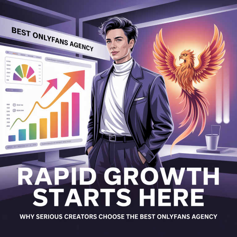 Why Serious Creators Choose the Best OnlyFans Agency for Rapid Growth