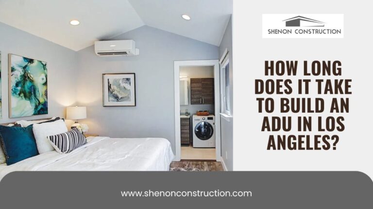 How Long Does It Take to Build an ADU in Los Angeles?